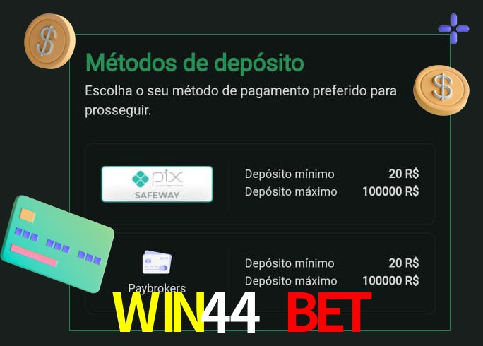 O cassino WIN44 BET oferece uma grande variedade de métodos de pagamento